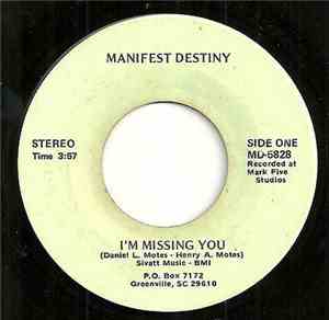 Manifest Destiny  - I'm Missing You / All Night Music