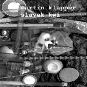 Martin Klapper + Slavek Kwi - Live In Copenhagen
