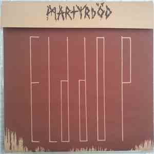 Martyrdöd - Elddop