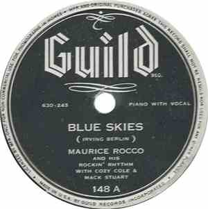 Maurice Rocco And His Rockin' Rhythm With Cozy Cole And Mack Stuart - Blue Skies / Lullaby of Broadway