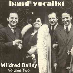 Mildred Bailey - Band Vocalist Volume Two