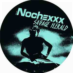 Nochexxx - Savage Herald / Charro