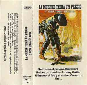 Orquesta Dimitri Papadopoulos - La Muerte Tenia Un Precio Y Otros Temas Del Oeste