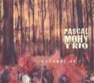 Pascal Mohy Trio - Automne 08