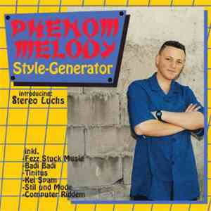 Phenom Melody - Style - Generator