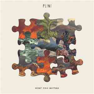 Plini - Every Piece Matters