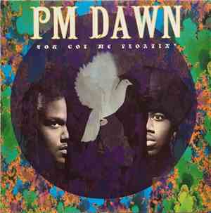 PM Dawn - You Got Me Floatin'