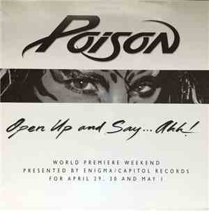 Poison  - Open Up And Say ...Ahh!