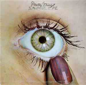 Pretty Things - Savage Eye