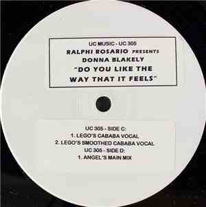 Ralphi Rosario Presents Donna Blakely - Do You Like The Way That It Feels