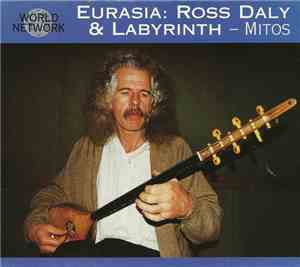 Ross Daly & Labyrinth  - Eurasia: Mitos