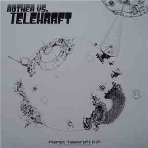 Rother vs. Telekraft - Planet Telekraft E.P.
