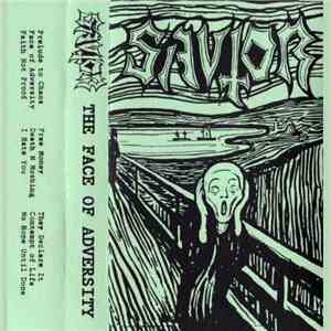 Savior - The Face Of Adversity