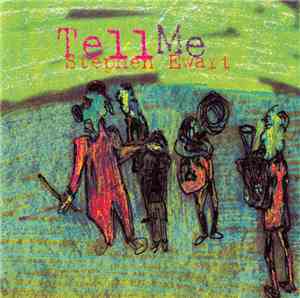 Stephen Ewart - Tell Me