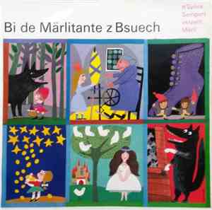Sylvia Sempert - Bi De Märlitante Z Bsuech (D Sylvia Sempert Verzellt Märli)