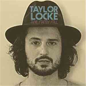 Taylor Locke - Time Stands Still