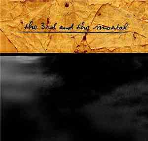 The 3rd And The Mortal - Stream