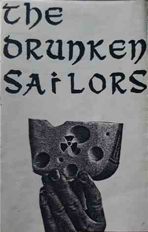 The Drunken Sailors - What Shall We Do With...?