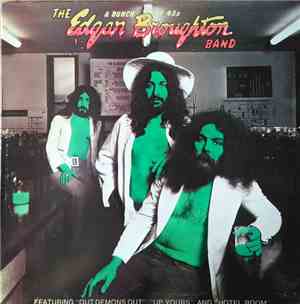 The Edgar Broughton Band - A Bunch Of 45s