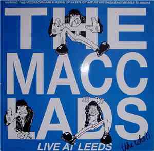 The Macc Lads - Live At Leeds (The Who?)