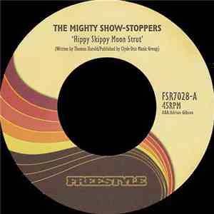 The Mighty Show-Stoppers / Esperanto  - Hippy Skippy Moon Strut / Night Of The Wolf