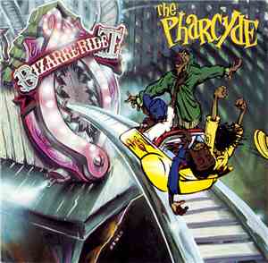 The Pharcyde - Bizarre Ride II The Pharcyde
