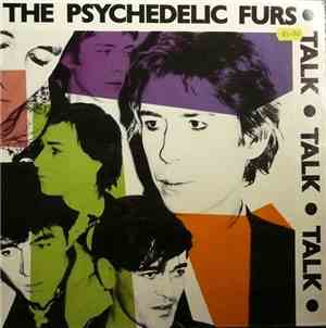 The Psychedelic Furs - Talk Talk Talk