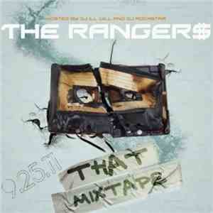 The Ranger$ - That Mixtape