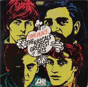 The Rascals - Time Peace: The Rascals' Greatest Hits