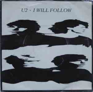 U2 - I Will Follow