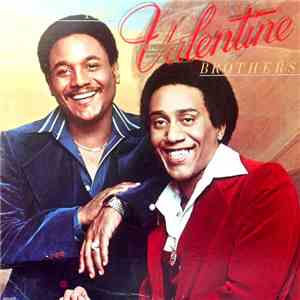 Valentine Brothers - Valentine Brothers