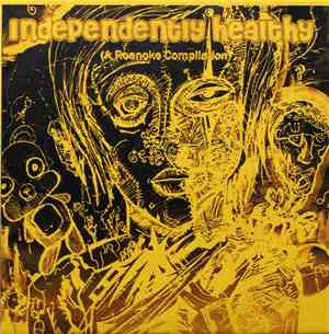 Various - Independently Healthy (A Roanoke Complilation)