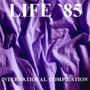 Various - Life '85