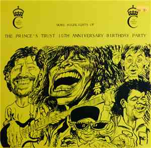 Various - More Highlights Of The Prince's Trust 10th Anniversary Birthday Party