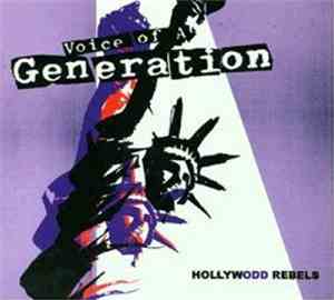 Voice Of A Generation - Hollywodd Rebels