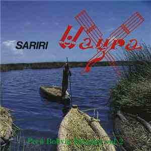 Wayra  - Perú Bolivia Ecuador Vol.2 - Sariri