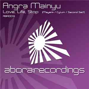 Angra Mainyu  - Love, Life, Stop