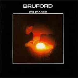 Bruford - One Of A Kind