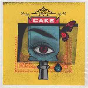 Cake - Long Time