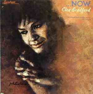 Clea Bradford - ...Now