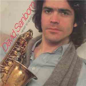 David Sanborn - Heart To Heart