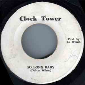 Delroy Wilson - So Long Baby
