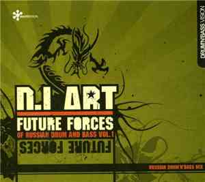 DJ Art - Future Forces Of Russian Drum And Bass Vol. 1