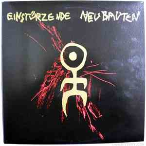 Einstürzende Neubauten - 80=83 Strategies Against Architecture