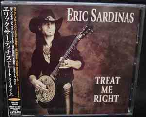 Eric Sardinas - Treat Me Right