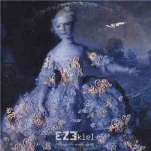 EZ3kiel - Handle With Care