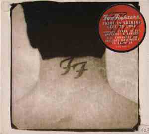 Foo Fighters - There Is Nothing Left To Lose