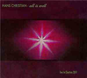 Hans Christian - All Is Well
