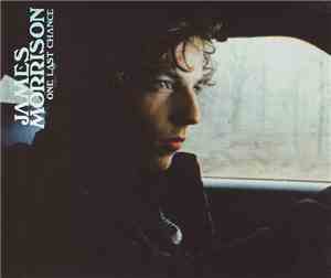 James Morrison  - One Last Chance