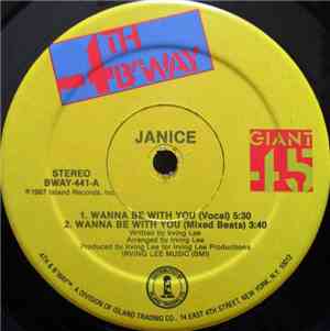 Janice - Wanna Be With You